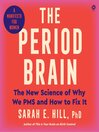 The Period Brain